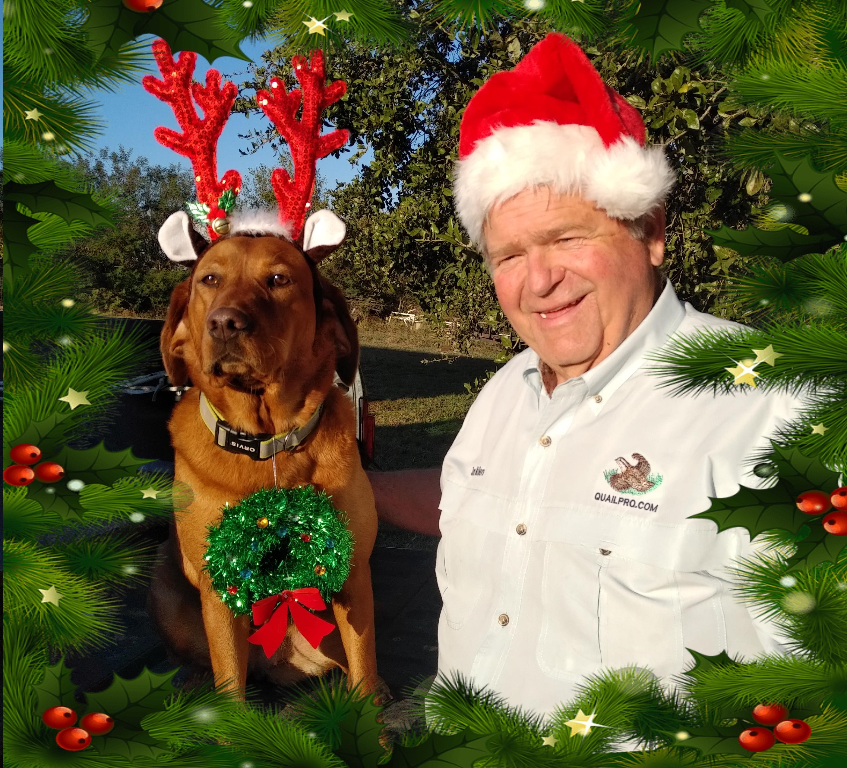 Happy Holidays from Jim Mullen (and Ruby) at Quailpro, LLC